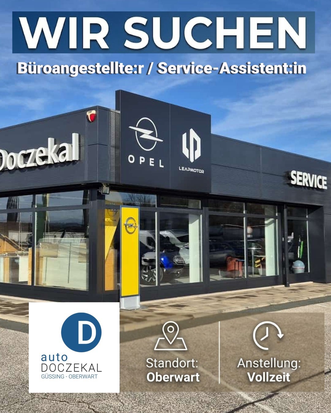Stellenangebot Oberwart: auto DOCZEKAL. Büroangestellter, Service-Assistent, Autohaus, Job, Wir suchen Dich