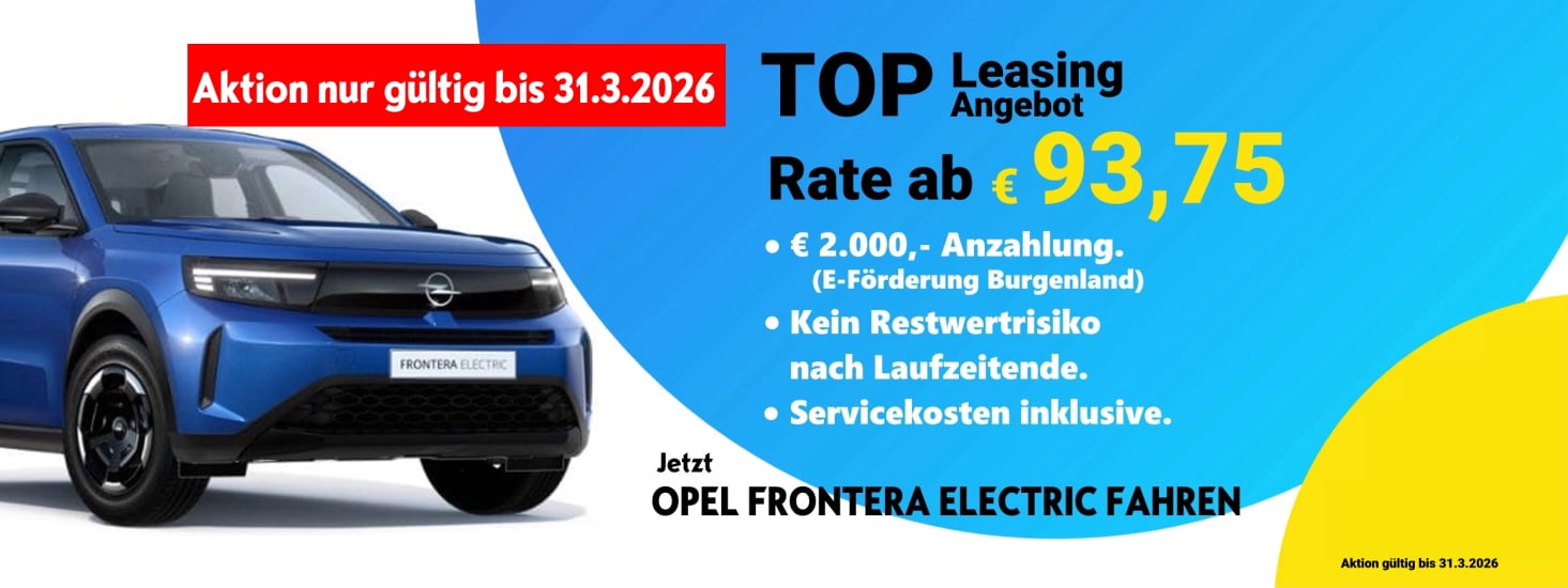 März Top Leasingaktion Opel Frontera Electric schon ab 93,- Euro im Monat fahren